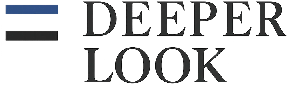 The Deeper Look